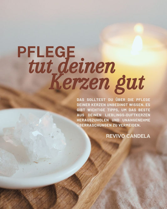 Was weißt du über die Kerzenpflege? 🕯️
